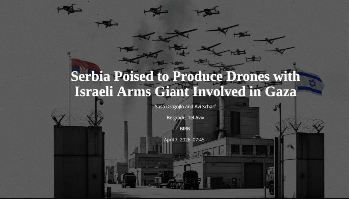 ইসরায়েলি প্রযুক্তিতে ড্রোন উৎপাদন করবে সার্বিয়া; এলবিট সিস্টেমসের সাথে বড় চুক্তি